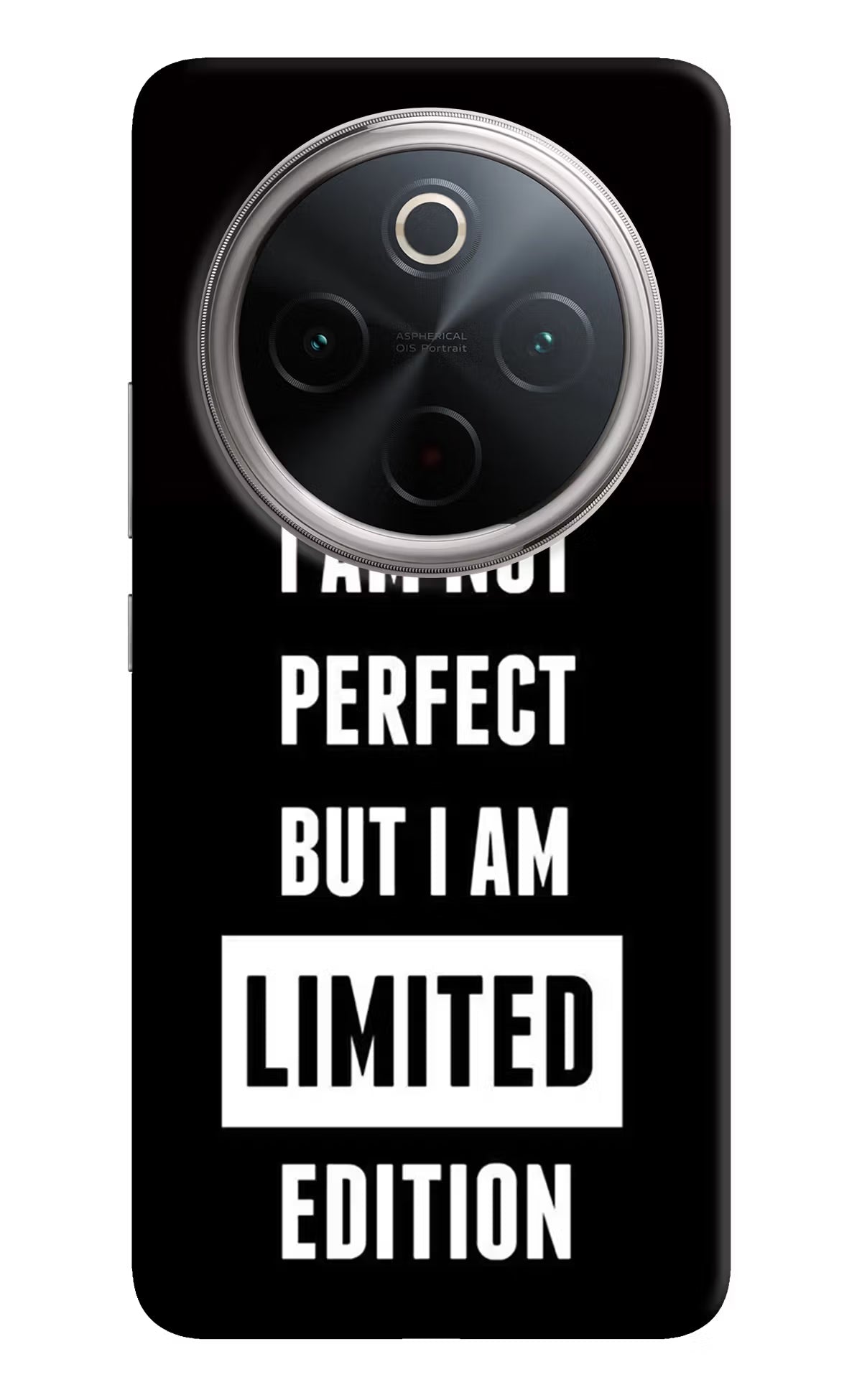 I Am Not Perfect But I Am Limited Edition Vivo T4 5G Back Cover