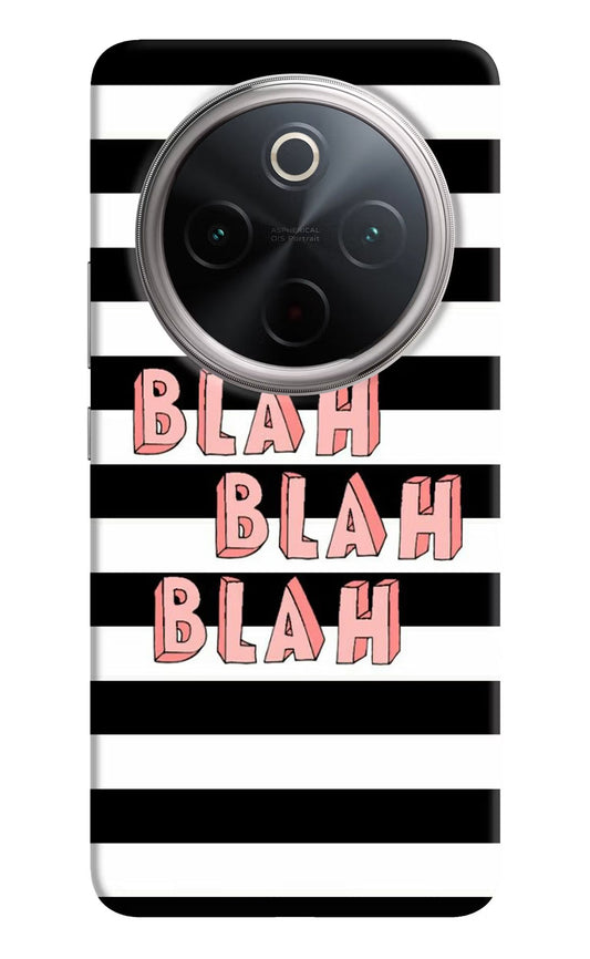 Blah Blah Blah Vivo T4 5G Back Cover