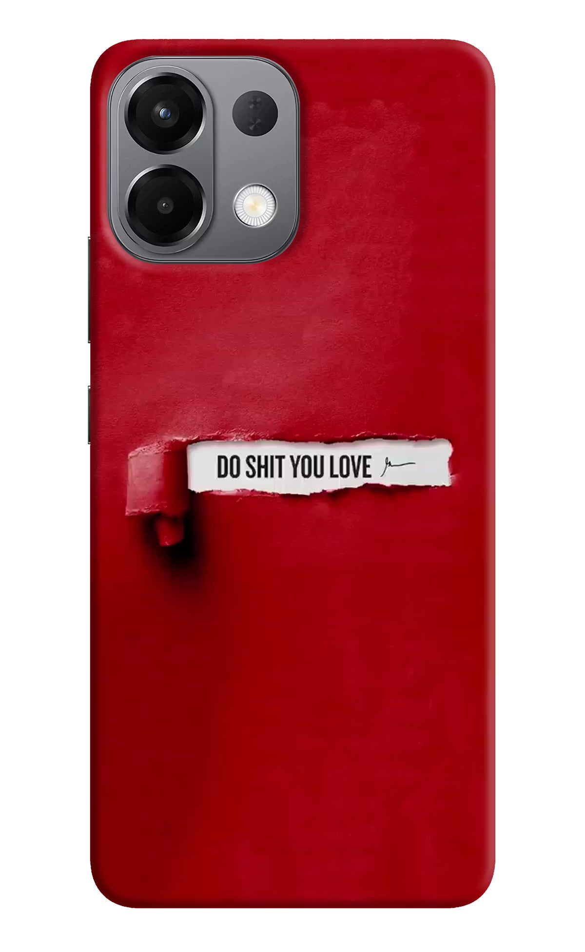 Do Shit You Love Oppo K13 5G Back Cover