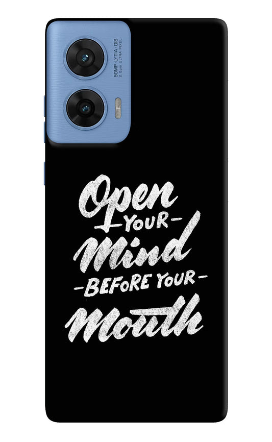 Open Your Mind Before Your Mouth Moto G96 5G Back Cover