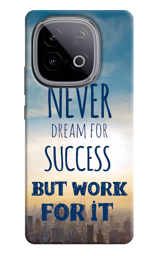 Never Dream For Success But Work For It iQOO Neo 10 Back Cover