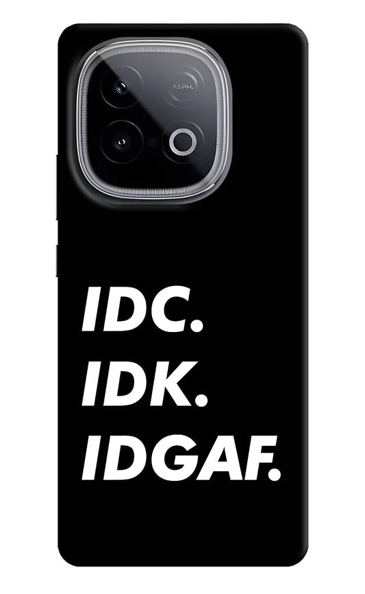 Idc Idk Idgaf iQOO Neo 10 Back Cover