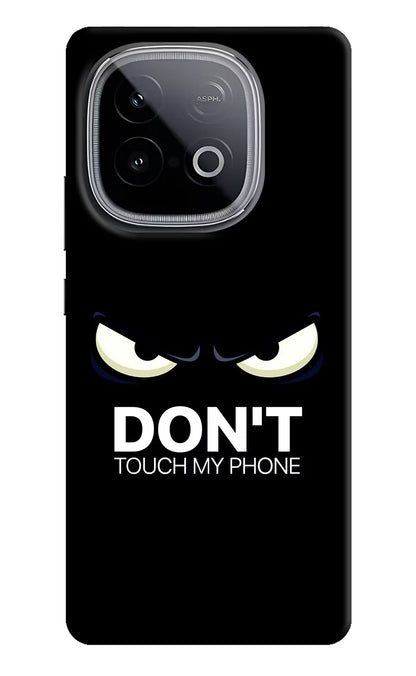Don'T Touch My Phone iQOO Neo 10 Back Cover