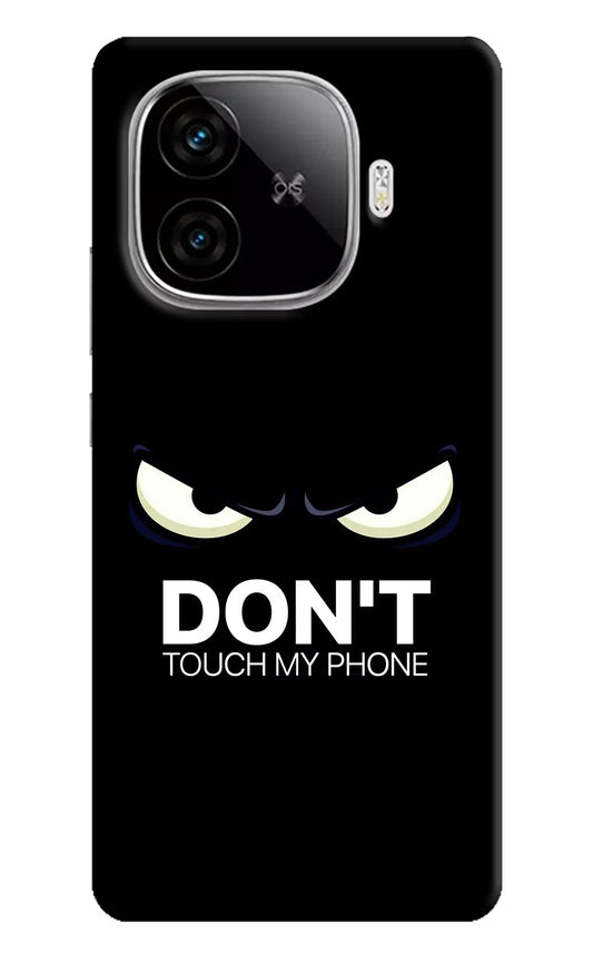 Don'T Touch My Phone iQOO Neo 10R 5G Back Cover