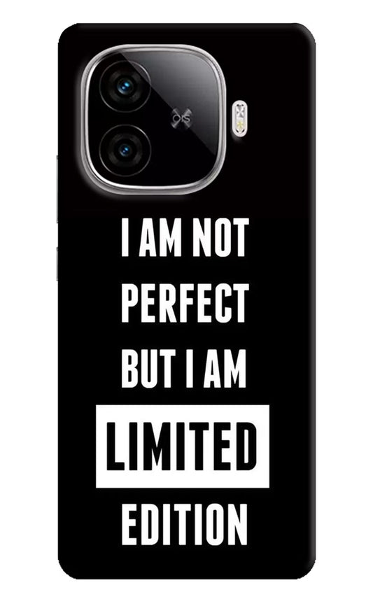 I Am Not Perfect But I Am Limited Edition iQOO Neo 10R 5G Back Cover