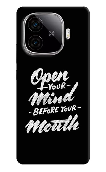 Open Your Mind Before Your Mouth iQOO Neo 10R 5G Back Cover