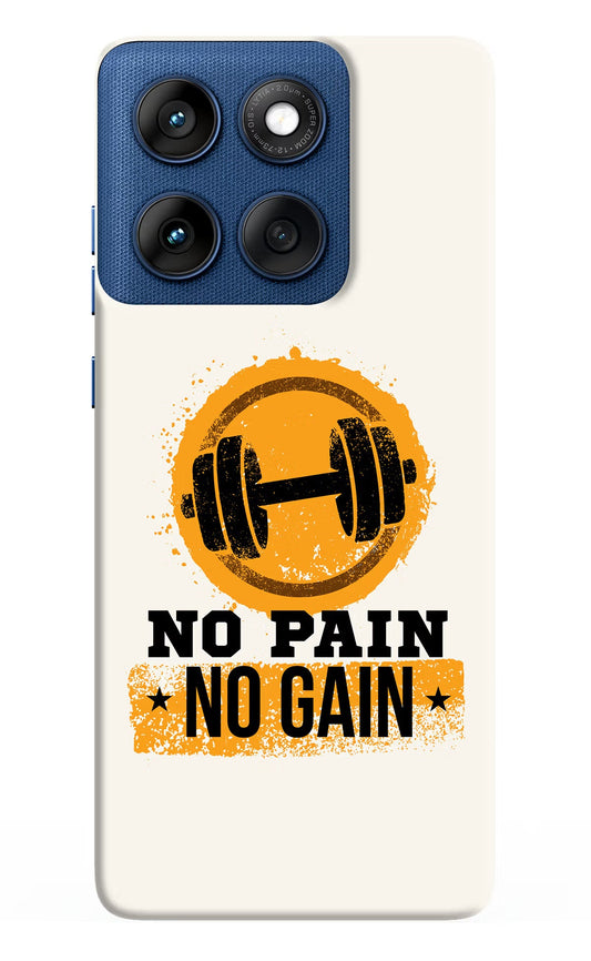 No Pain No Gain Moto Edge 60 Back Cover
