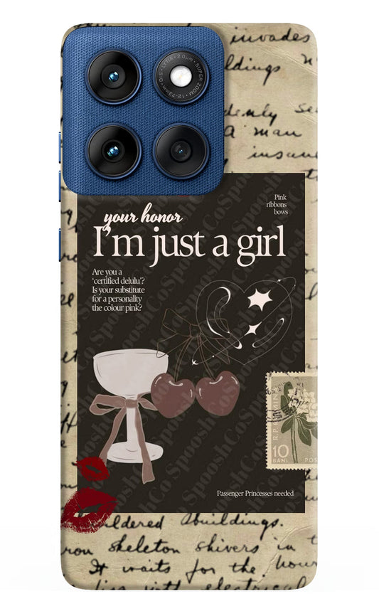 I am just a girl Moto Edge 60 Back Cover