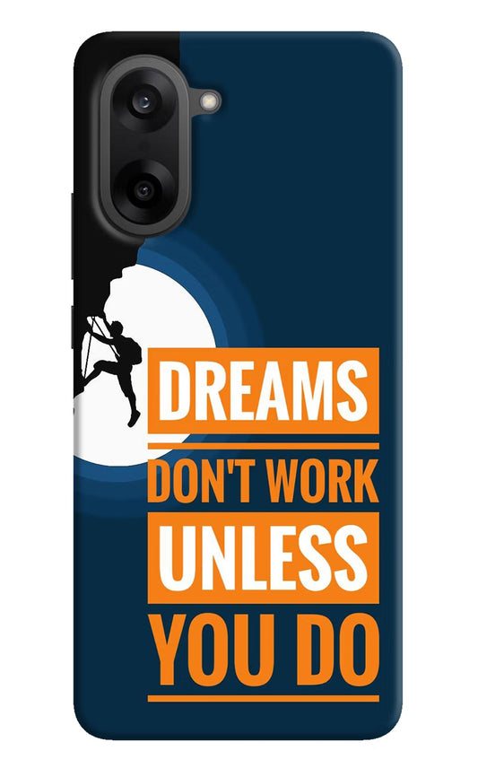 Dreams Don’T Work Unless You Do OnePlus Nord CE5 Back Cover