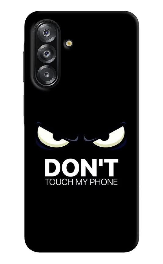 Don'T Touch My Phone Samsung A26 Back Cover