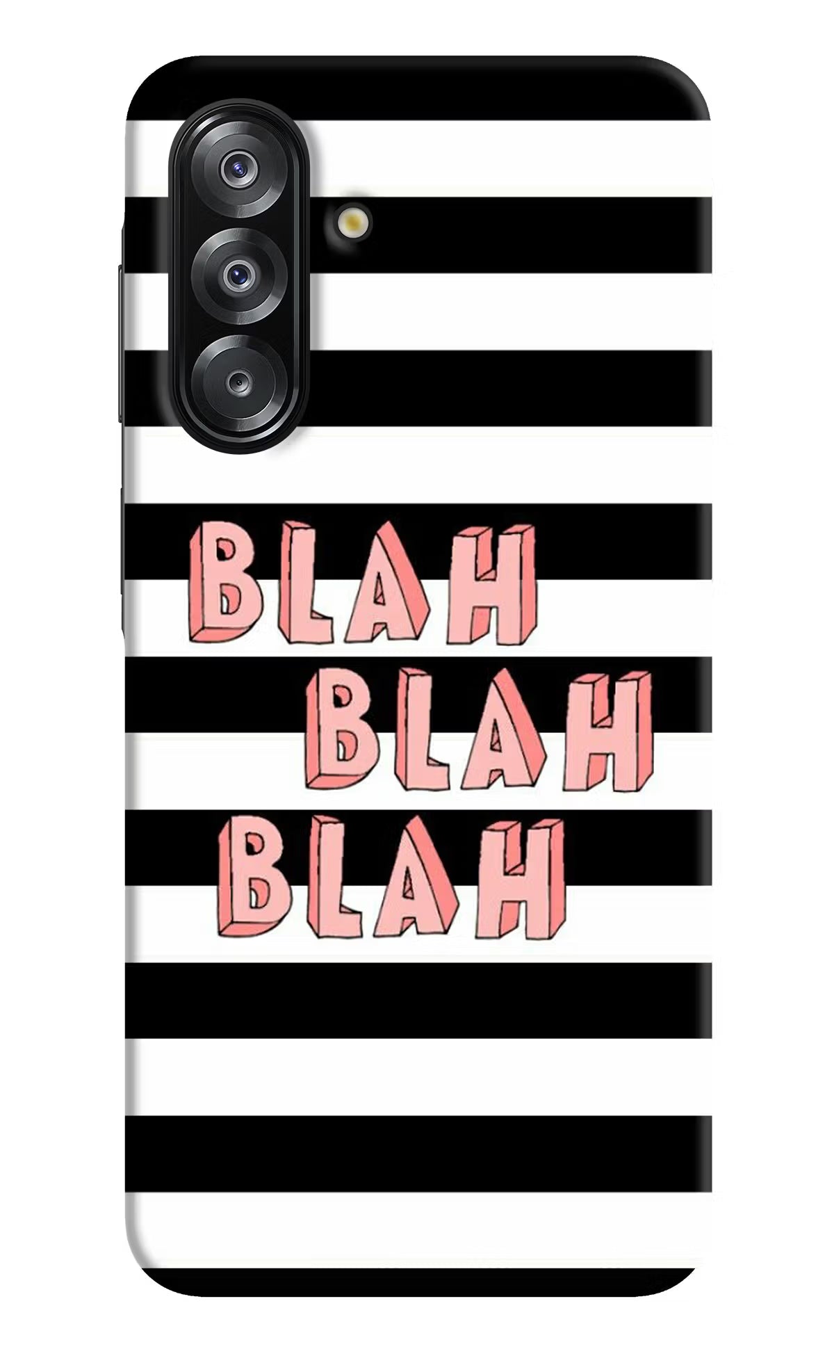 Blah Blah Blah Samsung A26 Back Cover