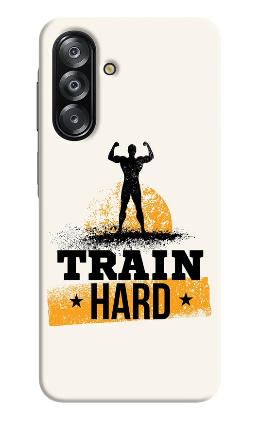 Train Hard Samsung A26 Back Cover