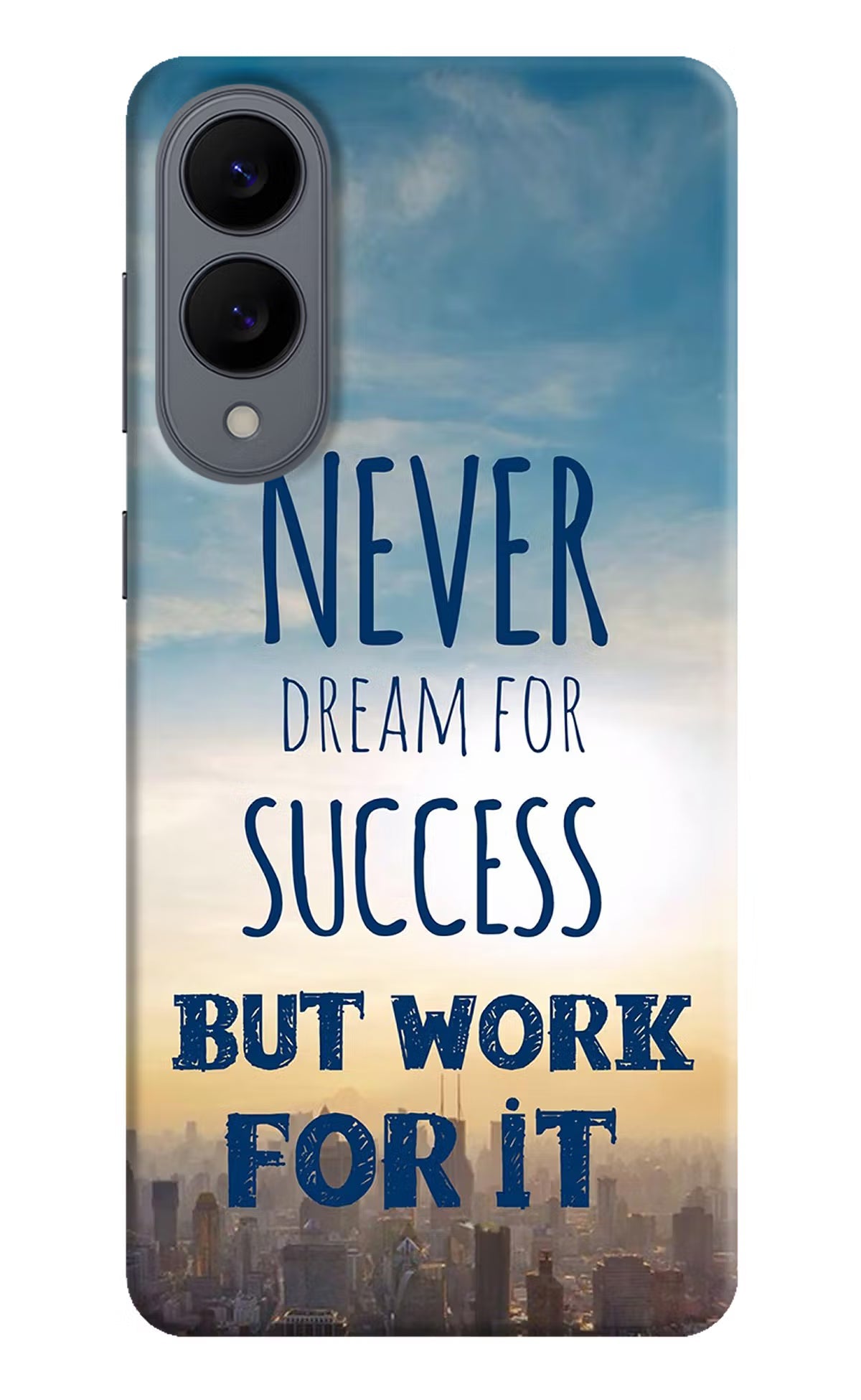 Never Dream For Success But Work For It Samsung S25 Edge Back Cover