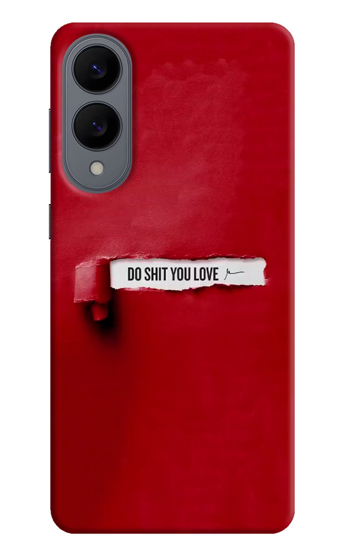 Do Shit You Love Samsung S25 Edge Back Cover