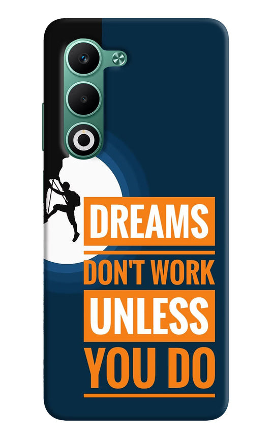 Dreams Don’T Work Unless You Do Oppo A5 5G Back Cover