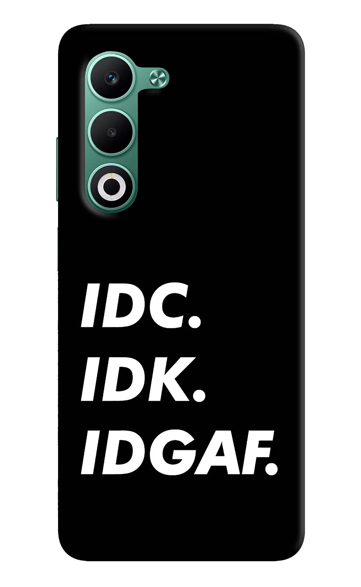 Idc Idk Idgaf Oppo A5 5G Back Cover
