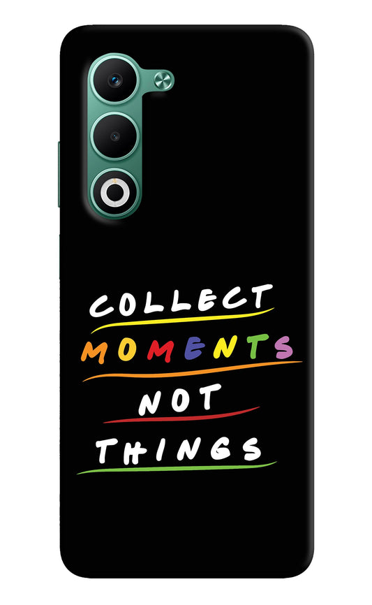 Collect Moments Not Things Oppo A5 5G Back Cover