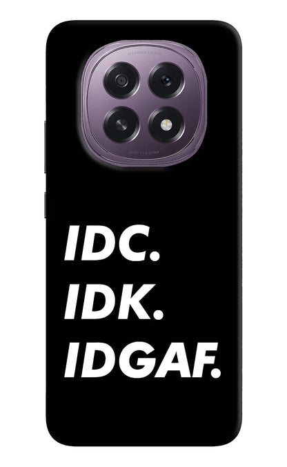 Idc Idk Idgaf Oppo F29 5G Back Cover