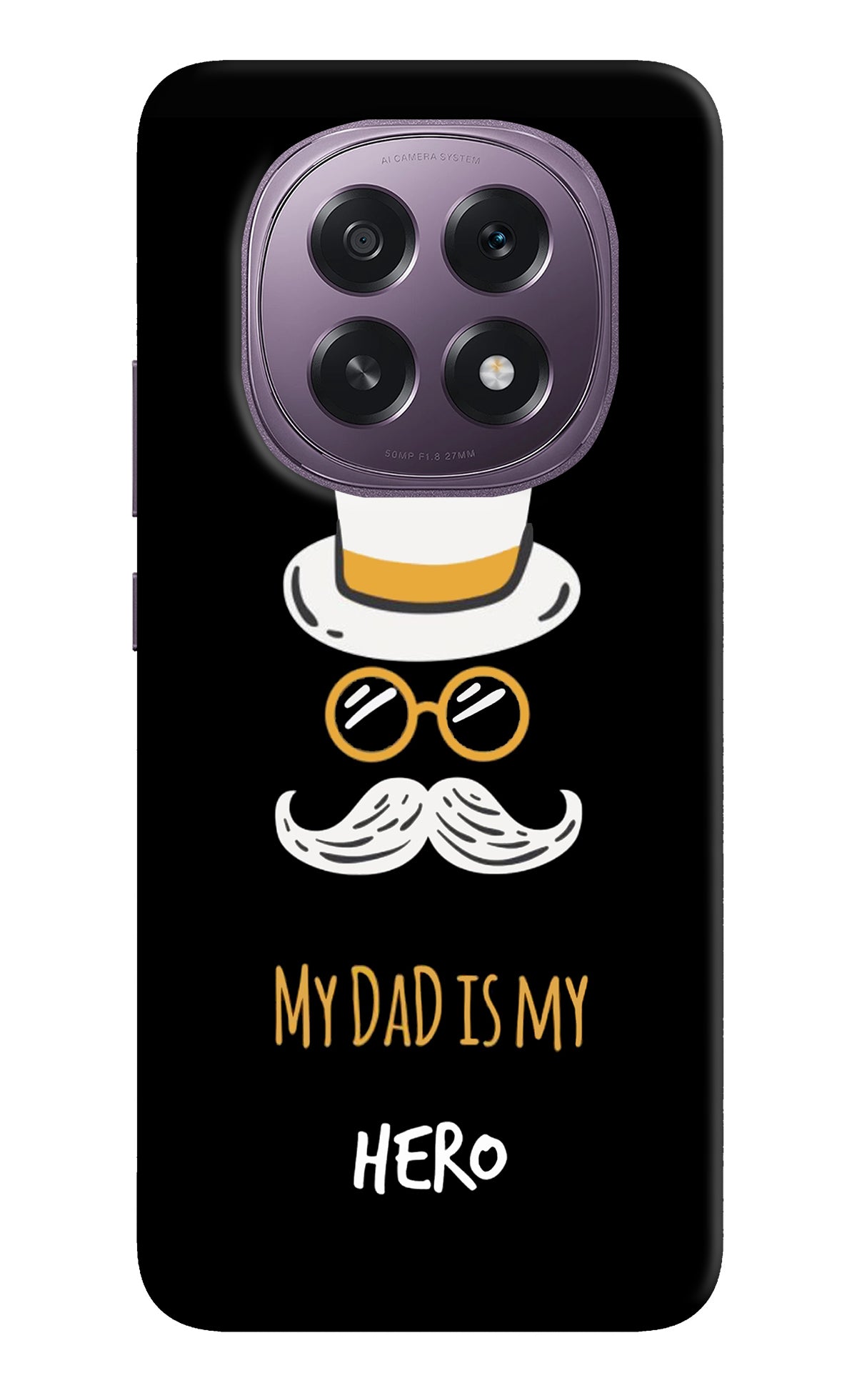 My Dad Is My Hero Oppo F29 5G Back Cover