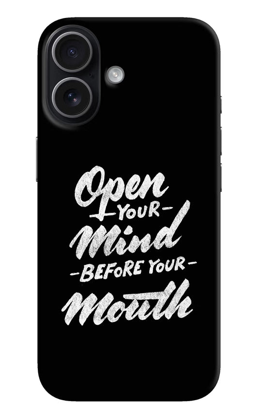 Open Your Mind Before Your Mouth iPhone 17 Back Cover