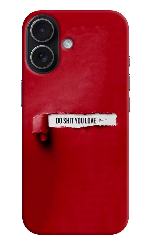 Do Shit You Love iPhone 17 Back Cover