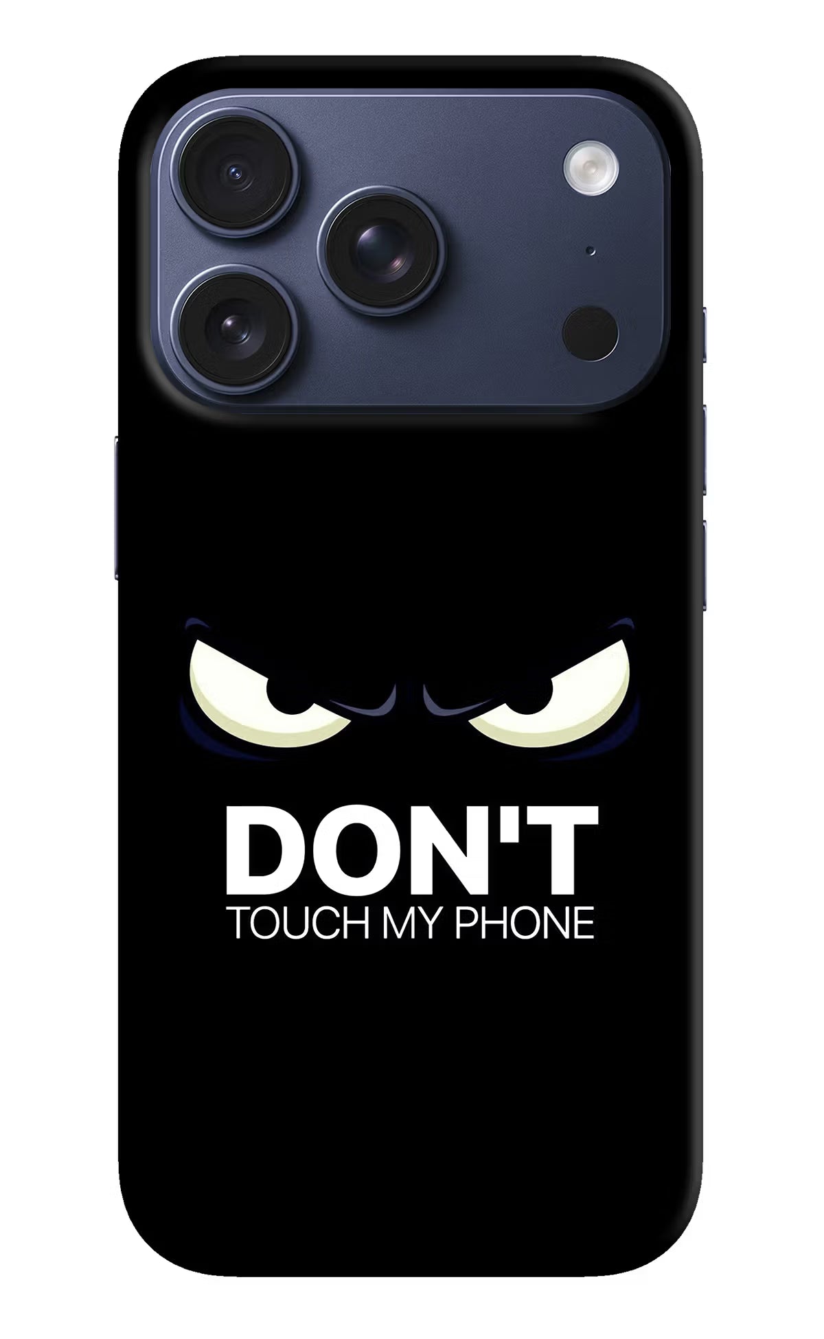 Don'T Touch My Phone iPhone 17 Pro Back Cover