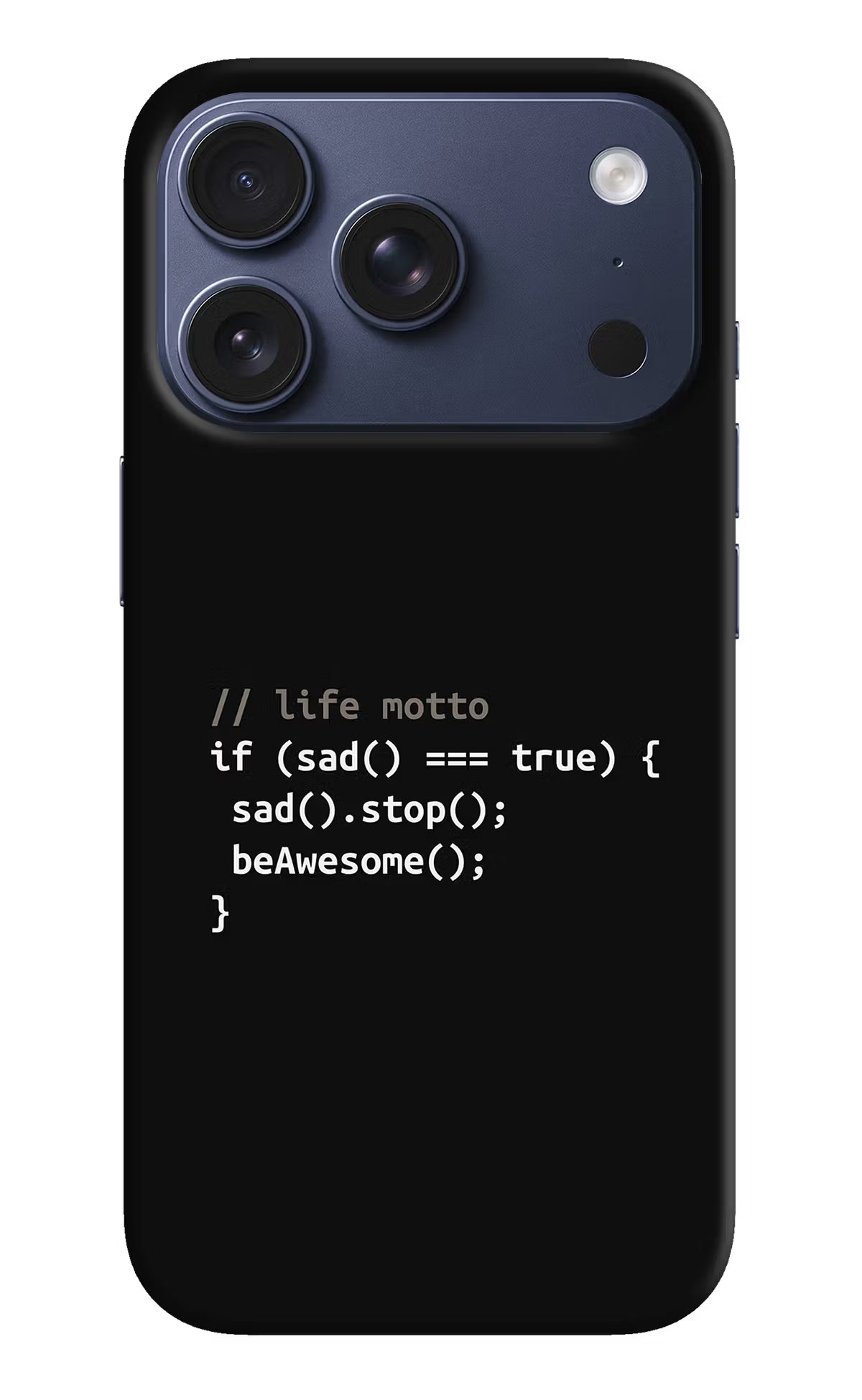 Life Motto Code iPhone 17 Pro Back Cover