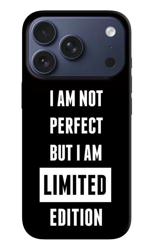 I Am Not Perfect But I Am Limited Edition iPhone 17 Pro Back Cover