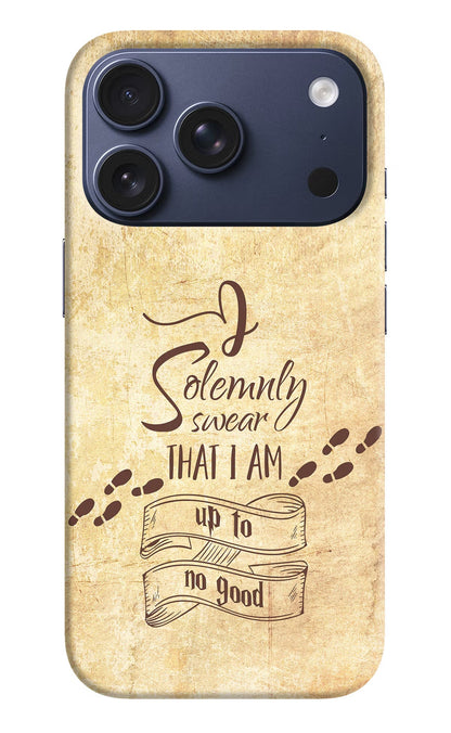I Solemnly swear that i up to no good iPhone 17 Pro Back Cover