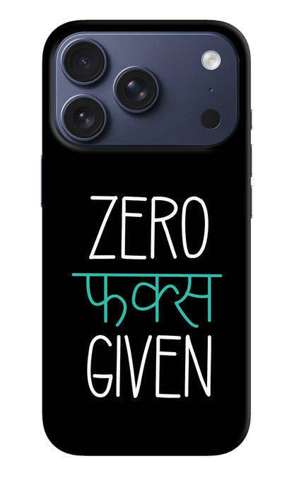 Zero Fucks Given iPhone 17 Pro Back Cover