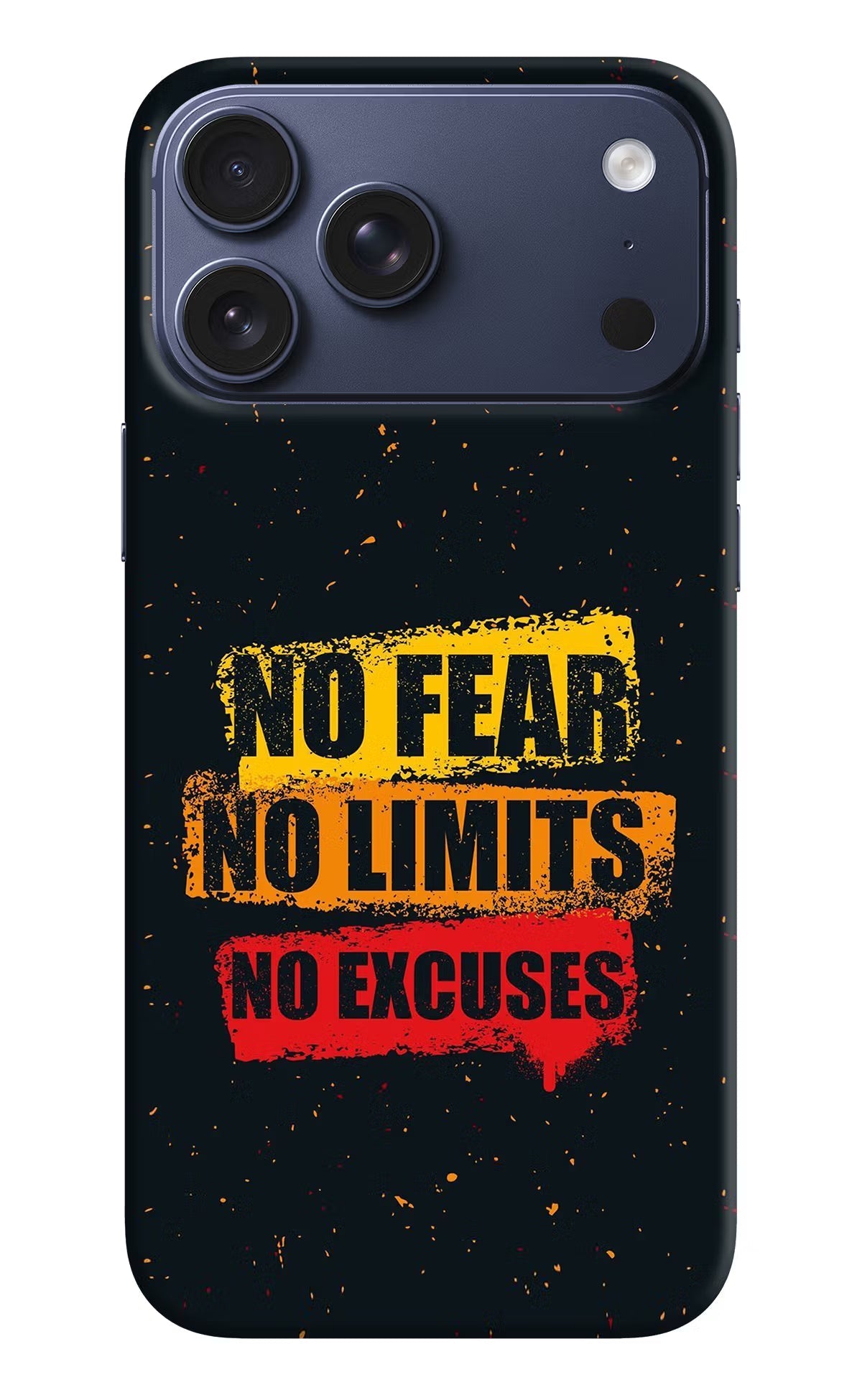 No Fear No Limits No Excuse iPhone 17 Pro Max Back Cover