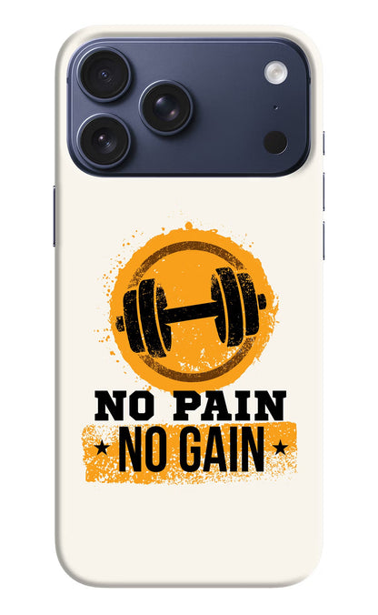 No Pain No Gain iPhone 17 Pro Max Back Cover