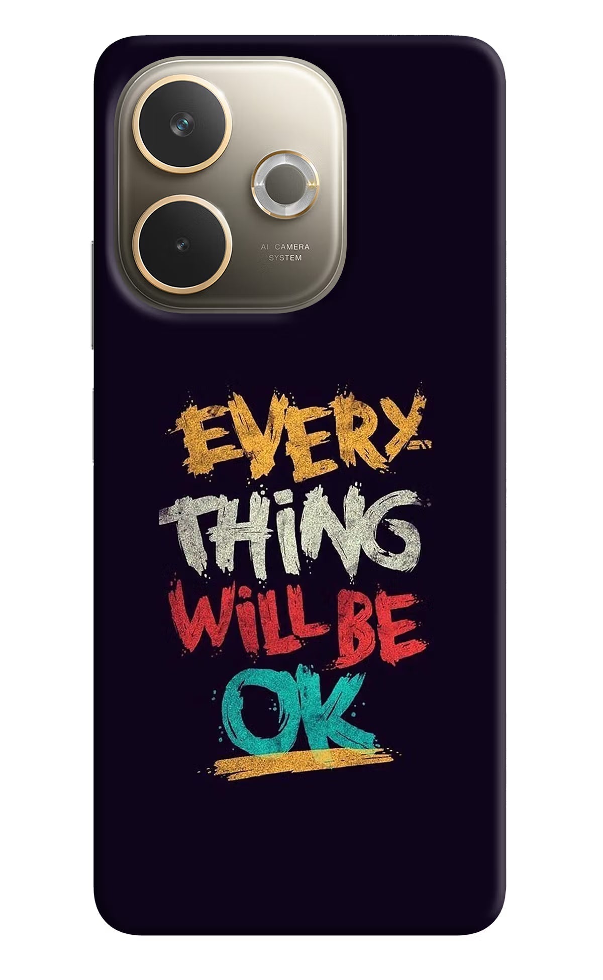 Everything Will Be Ok Oppo A5 Pro 5G Back Cover