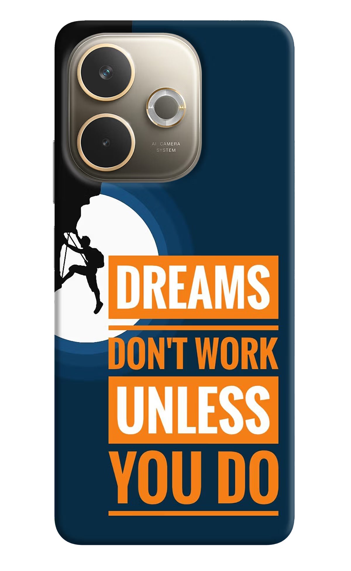 Dreams Don’T Work Unless You Do Oppo A5 Pro 5G Back Cover