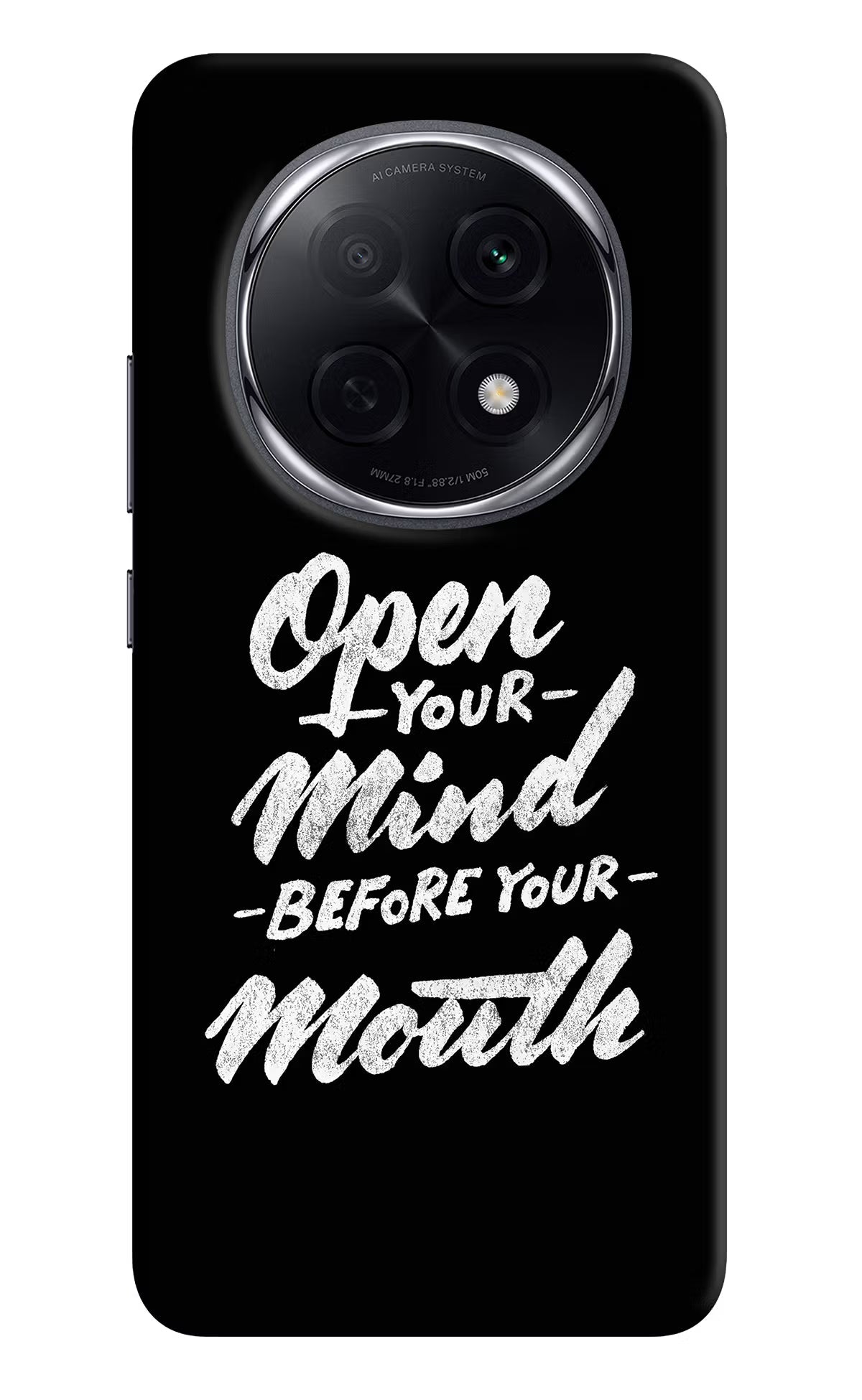 Open Your Mind Before Your Mouth Oppo F29 Pro 5G Back Cover
