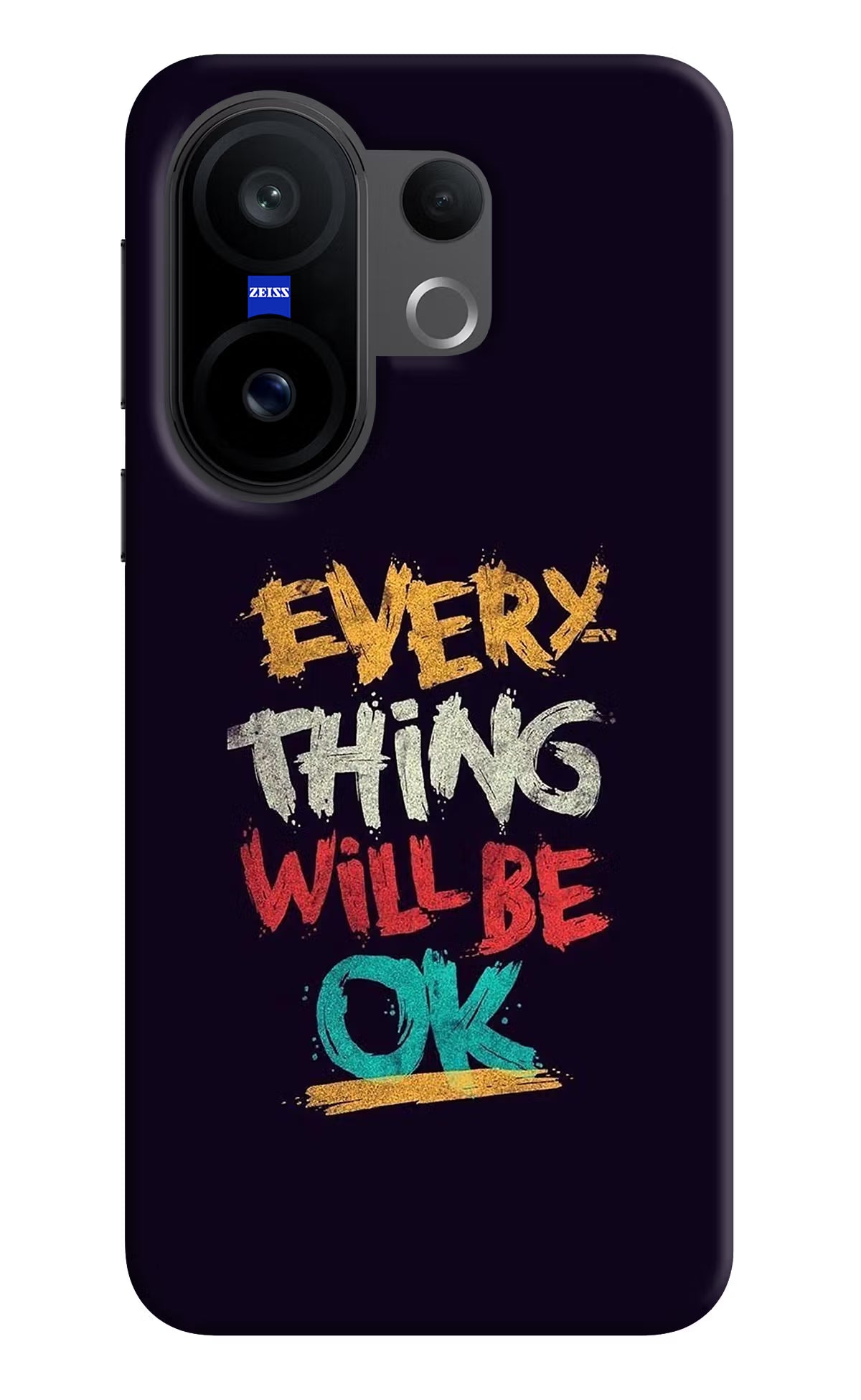 Everything Will Be Ok Vivo X200 FE Back Cover