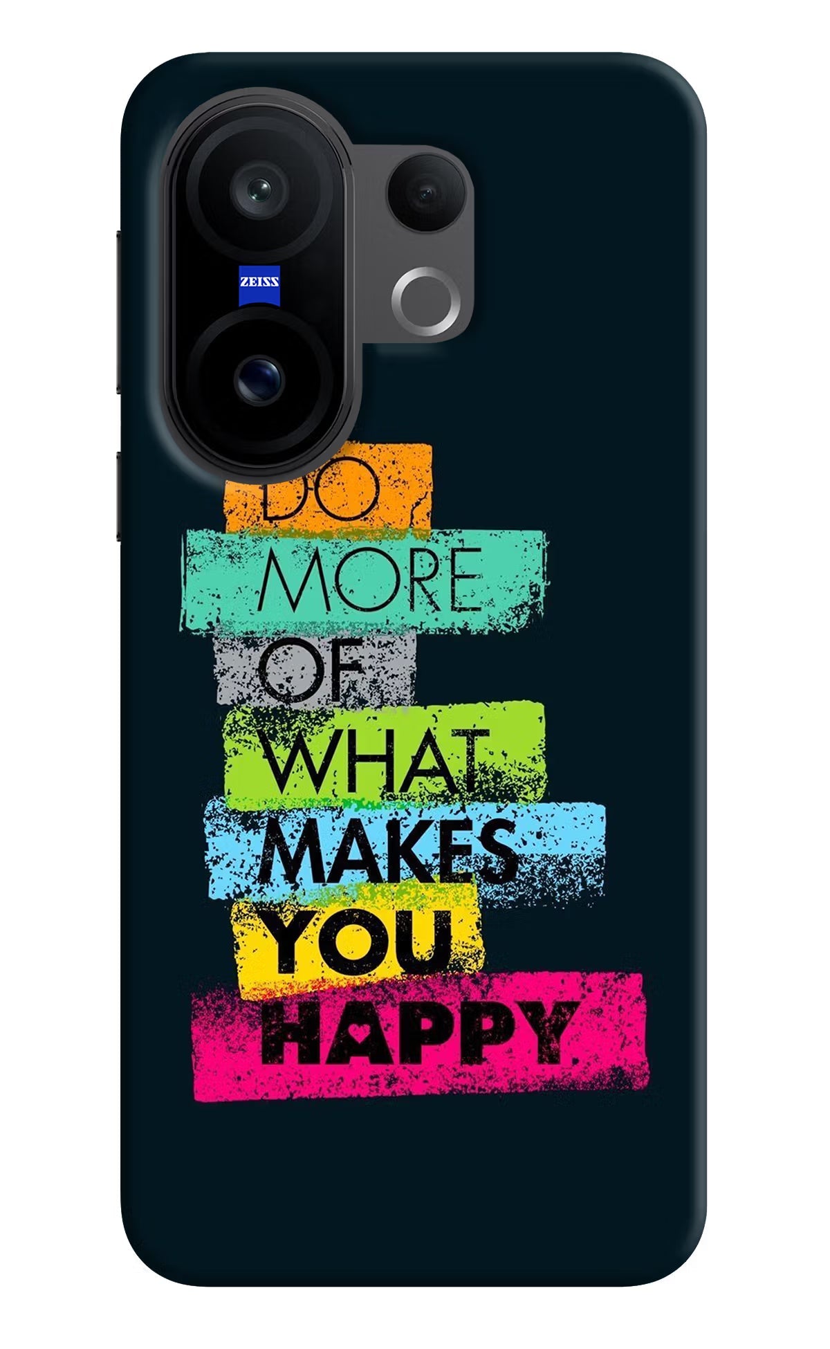 Do More Of What Makes You Happy Vivo X200 FE Back Cover