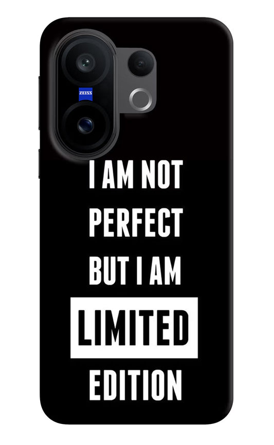 I Am Not Perfect But I Am Limited Edition Vivo X200 FE Back Cover