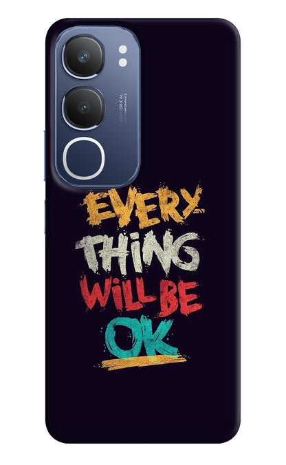 Everything Will Be Ok Vivo Y29 5G Back Cover