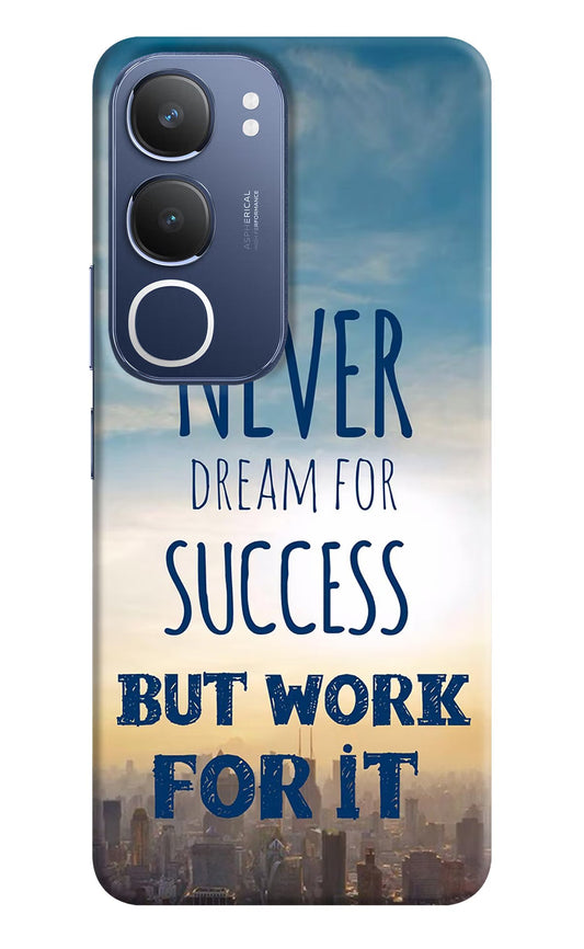 Never Dream For Success But Work For It Vivo Y29 5G Back Cover