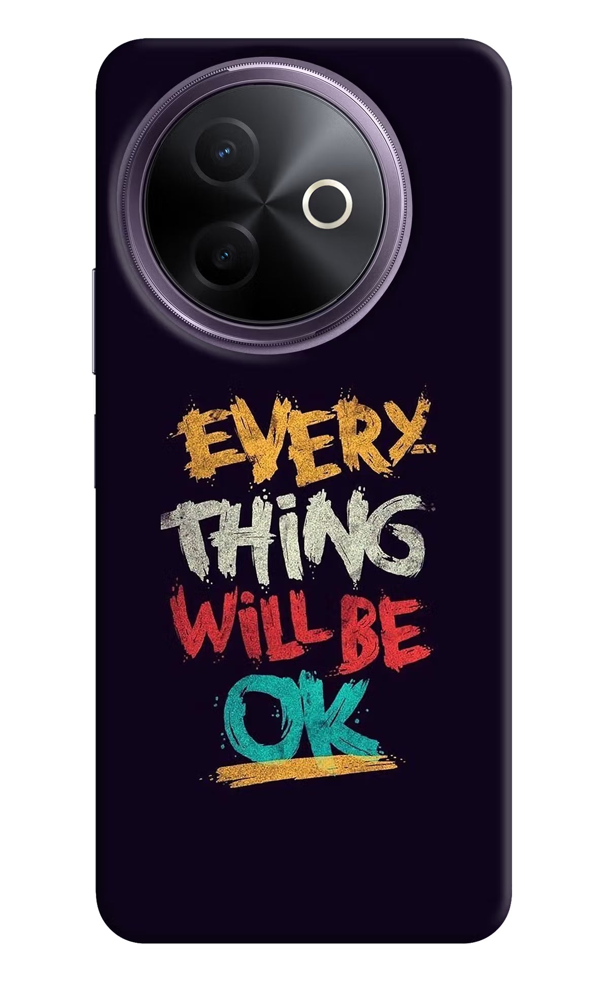 Everything Will Be Ok Vivo Y39 5G Back Cover