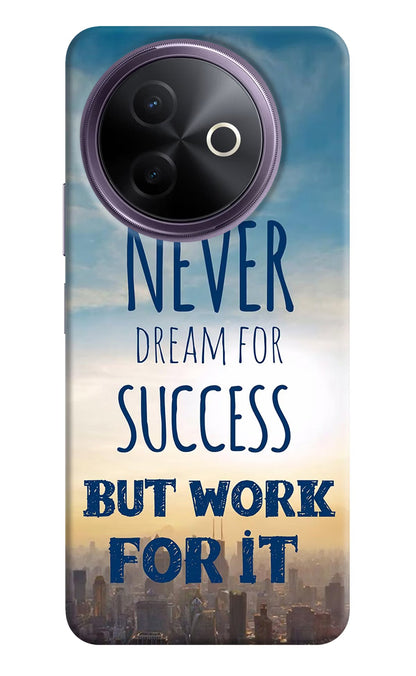 Never Dream For Success But Work For It Vivo Y39 5G Back Cover