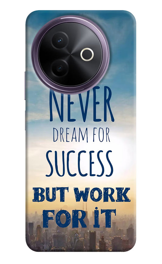 Never Dream For Success But Work For It Vivo Y39 5G Back Cover