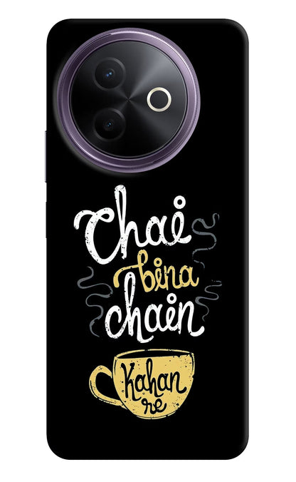 Chai Bina Chain Kaha Re Vivo Y39 5G Back Cover