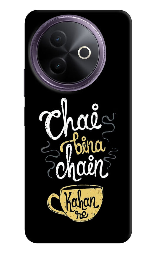 Chai Bina Chain Kaha Re Vivo Y39 5G Back Cover