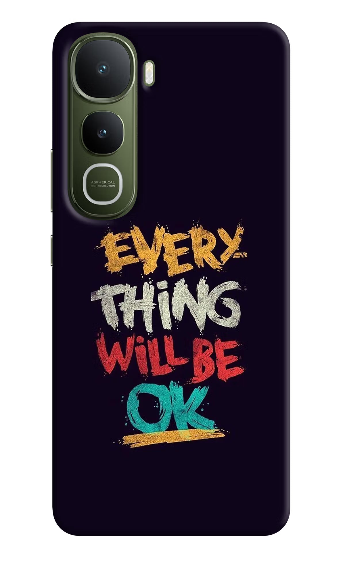 Everything Will Be Ok Vivo Y400 5G Back Cover