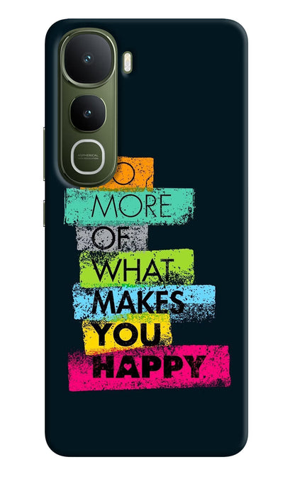Do More Of What Makes You Happy Vivo Y400 5G Back Cover