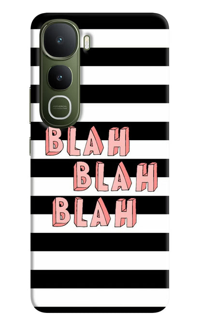 Blah Blah Blah Vivo Y400 5G Back Cover