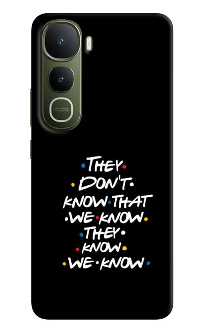 FRIENDS Dialogue Vivo Y400 5G Back Cover