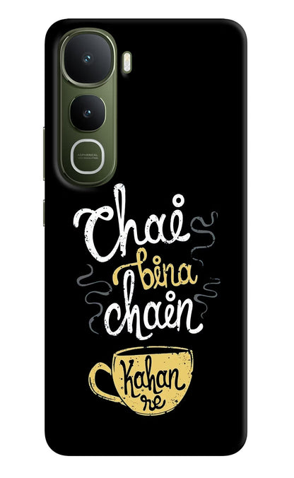 Chai Bina Chain Kaha Re Vivo Y400 5G Back Cover